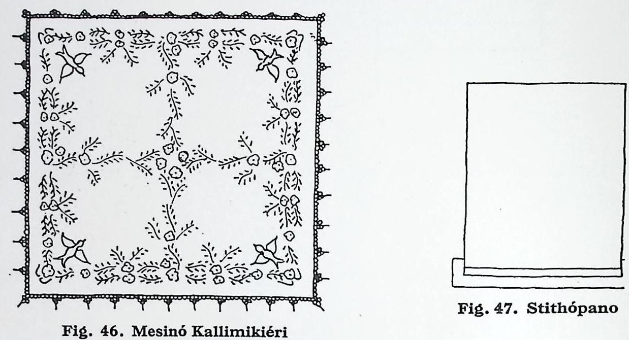 Ενδυμασία γυναίκας χωριού-Μαστιχοχώρια-Καλλιμασιά-        46. Μεσινό Καλλημικέρι                47. Στηθόπανο